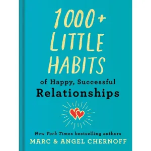 1000  LITTLE HABITS OF HAPPY SUCCESSFUL RELATIONSHIPS