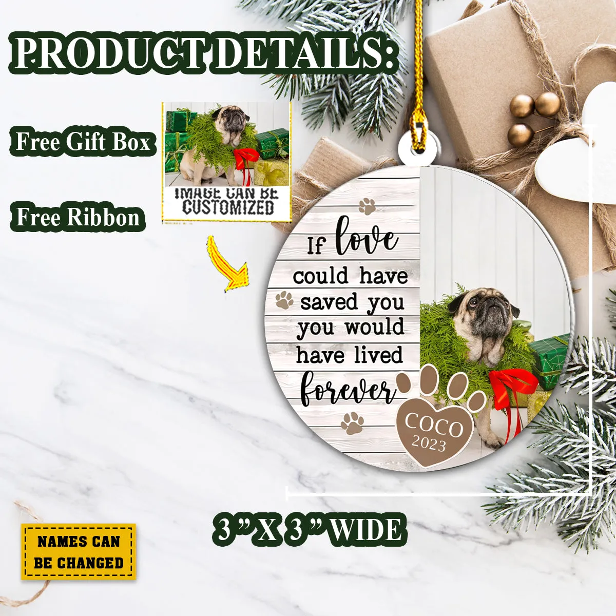 Teesdily | Pet Customized Christmas Ornament With Photo And Name If Love Could Have Saved You Car Ornament Pet Bereavement Xmas Gift Pet Loss Keepsake